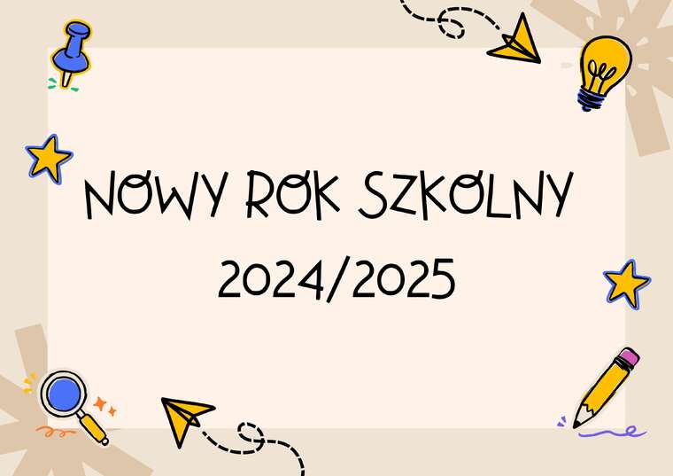 Nowy rok szkolny 2024/2025